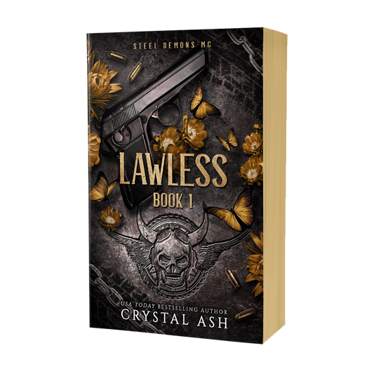 Book cover of 'Lawless Book 1' by Crystal Ash with a gun, skull, and butterfly design on a dark background.