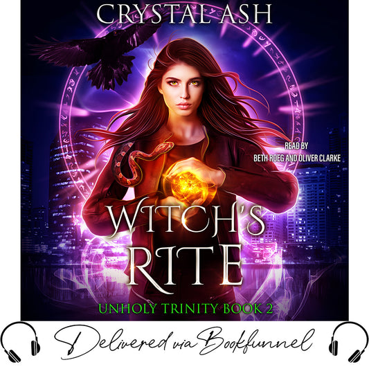 Book cover of 'Witch's Rite' from the Unholy Trinity series with a woman holding a glowing orb.